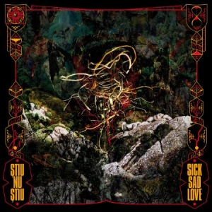 Stiu Nu Stiu - Sick Sad Love in the group VINYL / Hårdrock/ Heavy metal at Bengans Skivbutik AB (4255909)