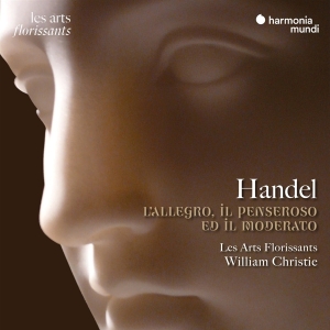 Les Arts Florissants / William Christie - Händel: L'Allegro, Il Penseroso Ed Il Mo in the group CD / Klassiskt,Övrigt at Bengans Skivbutik AB (4256082)