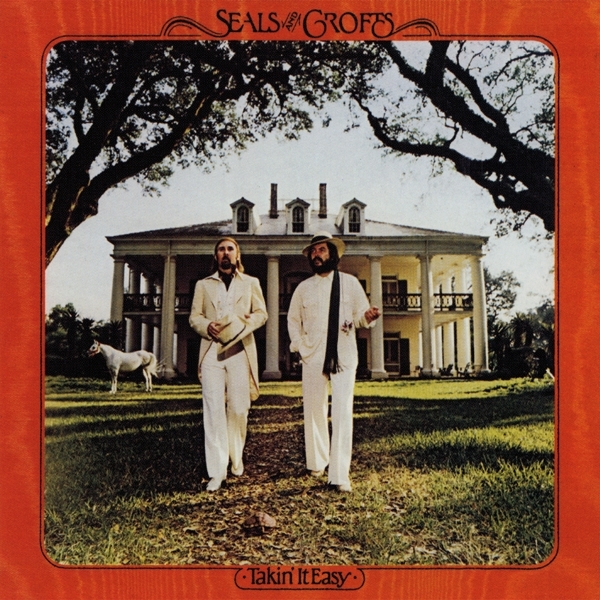 Seals & Crofts - Takin' It Easy in the group CD / Bestsellers at Bengans Skivbutik AB (4256412)