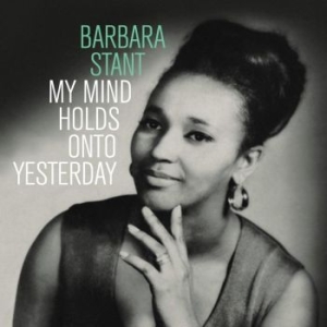 Barbara Stant - My Mind Holds On To Yesterday in the group VINYL / RNB, Disco & Soul at Bengans Skivbutik AB (4257172)