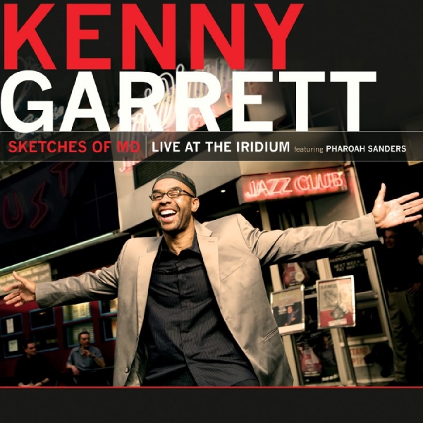 Garrett Kenny Feat. Pharaoh Sander - Sketches Of Md - Live At The Iridiu in the group OUR PICKS / Record Store Day / RSD2022 at Bengans Skivbutik AB (4257469)