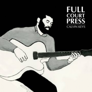 Keys Calvin - Full Court Press (Rsd) in the group OUR PICKS / Record Store Day / RSD2022 at Bengans Skivbutik AB (4257471)