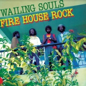 Wailing Souls - Firehouse Rock Deluxe in the group OUR PICKS / Record Store Day / RSD2022 at Bengans Skivbutik AB (4257486)