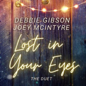 Gibson Debbie - Lost In Your Eyes, The Duet With Joey Mc in the group OUR PICKS / Record Store Day / RSD-Sale / RSD50% at Bengans Skivbutik AB (4257496)