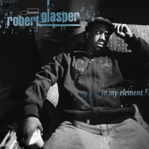 Glasper Robert - In My Element in the group OTHER / Övrigt /  at Bengans Skivbutik AB (4258035)