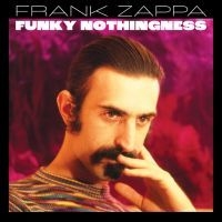 Frank Zappa - Funky Nothingness (Vinyl) in the group VINYL / Pop-Rock at Bengans Skivbutik AB (4258038)