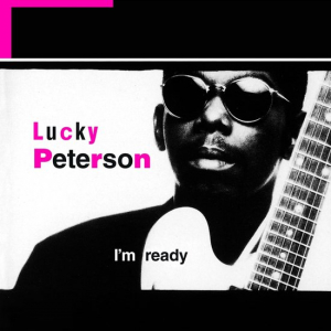 Lucky Peterson - I'm Ready in the group OTHER / -Start Max at Bengans Skivbutik AB (4258159)