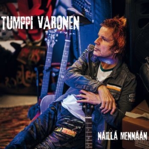 Tumppi Varonen - Näillä Mennään in the group CD / Finsk Musik,Pop-Rock at Bengans Skivbutik AB (4258401)