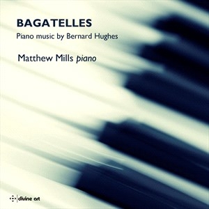 Hughes Bernard - Bagatelles in the group CD / Klassiskt at Bengans Skivbutik AB (4258428)