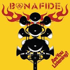 Bonafide - Are You Listening? (Black Vinyl) in the group OTHER / 3 for 600 -36 at Bengans Skivbutik AB (4258490)