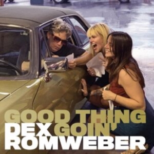 Romweber Dex - Good Thing Goin' (Gold Marble Vinyl in the group OTHER / Övrigt /  at Bengans Skivbutik AB (4259005)