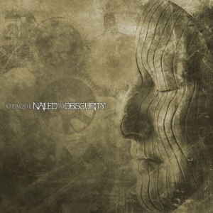 Nailed To Obscurity - Opaque in the group CD / Hårdrock/ Heavy metal at Bengans Skivbutik AB (4259316)