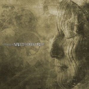 Nailed To Obscurity - Opaque in the group CD / Hårdrock at Bengans Skivbutik AB (4259316)