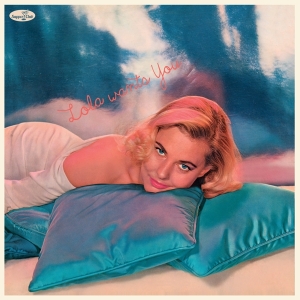 Lola Albright - Lola Wants You in the group VINYL / Jazz at Bengans Skivbutik AB (4259535)