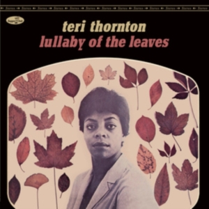 Teri Thornton - Lullaby Of The Leaves in the group VINYL / Jazz at Bengans Skivbutik AB (4259537)