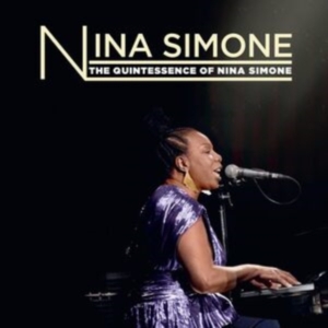 Nina Simone - Quintessence Of in the group VINYL / Jazz at Bengans Skivbutik AB (4259540)