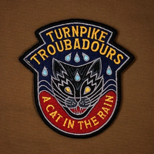 Turnpike troubadours - A Cat In The Rain in the group VINYL / Country at Bengans Skivbutik AB (4259873)