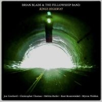 Blade Brian & The Fellowship Band - Kings Highway in the group VINYL / Jazz at Bengans Skivbutik AB (4259875)