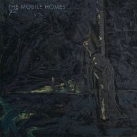 Mobile Homes - Tristesse in the group CD / Pop-Rock at Bengans Skivbutik AB (4259897)