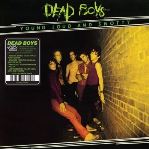 Dead Boys - Young, Loud And Snotty [Explicit Content in the group VINYL / Pop-Rock at Bengans Skivbutik AB (4260045)