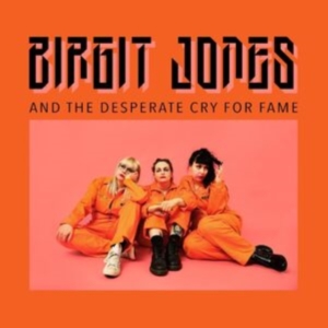 Birgit Jones - Birgit Jones And The Desperate Cry in the group VINYL / Hårdrock at Bengans Skivbutik AB (4260882)