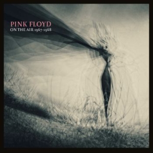 Pink Floyd - On The Air 1967 -1968 (2 Cd) in the group CD / Pop-Rock at Bengans Skivbutik AB (4260933)