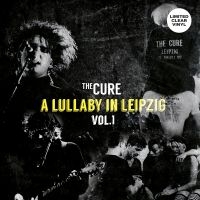 Cure The - A Lullaby In Leipzig Vol.1 in the group VINYL / Bestsellers at Bengans Skivbutik AB (4261096)