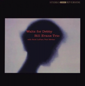 Bill Evans Trio Featuring Scott La - Waltz For Debby in the group VINYL / Jazz at Bengans Skivbutik AB (4261278)