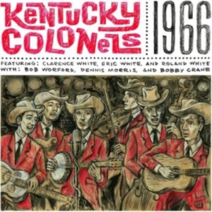Kentucky Colonels The - 1966 in the group CD / Country at Bengans Skivbutik AB (4261534)