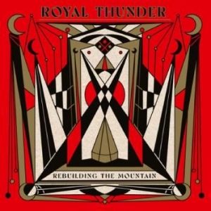 Royal Thunder - Rebuilding The Mountain in the group CD / Pop-Rock at Bengans Skivbutik AB (4261576)