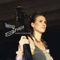 Kaisa's Machine - Taking Shape in the group CD / Jazz at Bengans Skivbutik AB (4262094)