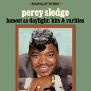 Sledge Percy - Honest As Daylight:  Hits & Raritie in the group CD / RnB-Soul at Bengans Skivbutik AB (4262104)