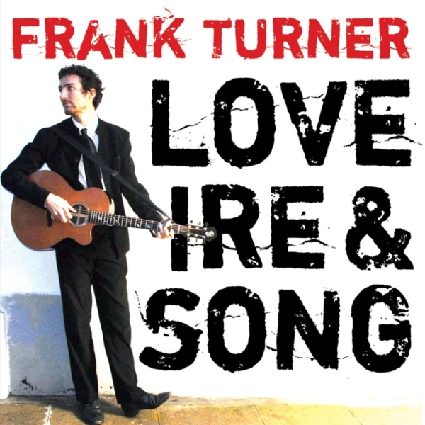 Frank Turner - Love Ire & Song in the group VINYL / Bestsellers at Bengans Skivbutik AB (4262547)