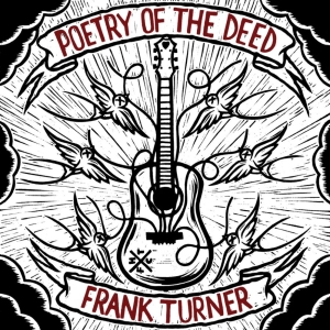 Frank Turner - Poetry Of The Deed in the group VINYL / Pop-Rock at Bengans Skivbutik AB (4262603)