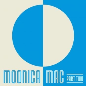 Moonica Mac - Part Two in the group Minishops / Moonica Mac at Bengans Skivbutik AB (4264117)