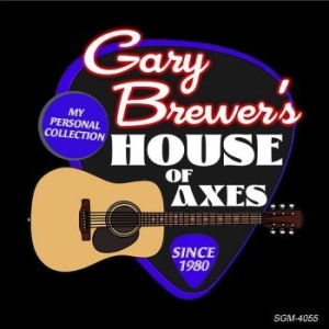Brewer Gary - Gary Brewer's House Of Axes in the group CD / Country at Bengans Skivbutik AB (4264625)