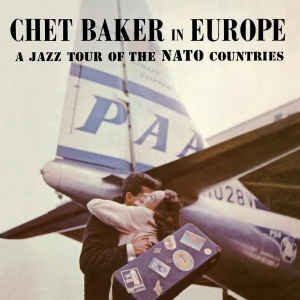 Baker Chet - In Europe - A Jazz Tour Of The Nato Coun in the group VINYL / Jazz at Bengans Skivbutik AB (4265265)