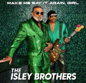 Isley Brothers The - Make Me Say It Again, Girl in the group VINYL / RnB-Soul at Bengans Skivbutik AB (4265286)