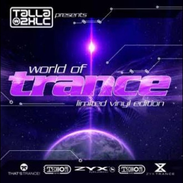 Various Artists - Talla 2Xlc Pres.: World Of Trance I in the group VINYL / Bestsellers at Bengans Skivbutik AB (4265331)