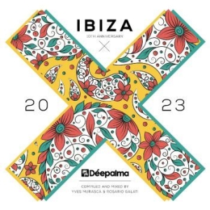 Murasca Yves & Rosario Galati - Déepalma - Ibiza 2023 10Th Aniversa in the group CD / Pop-Rock at Bengans Skivbutik AB (4265377)