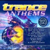 Various Artists - Trance Anthems 2023 in the group MUSIK / Dual Disc / Pop-Rock at Bengans Skivbutik AB (4265509)