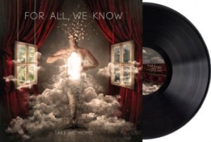 For all we know - Take Me Home (Vinyl Lp) in the group VINYL / Hårdrock/ Heavy metal at Bengans Skivbutik AB (4265532)