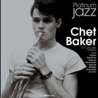 Baker Chet - Platinum Jazz  (3Lp Silver Vinyl) in the group VINYL / Jazz at Bengans Skivbutik AB (4265760)