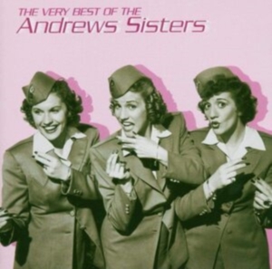 The Andrews Sisters - Very Best Of in the group CD / Pop at Bengans Skivbutik AB (4266407)