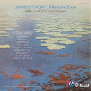 Smith Lonnie Liston & The Cosmic E - Reflections Of A Golden Dream in the group VINYL / Pop-Rock,RnB-Soul at Bengans Skivbutik AB (4275030)