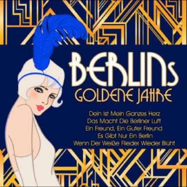 Various Artists - Berlins Goldene Jahre / Berlins Gol in the group CD / Pop at Bengans Skivbutik AB (4275065)