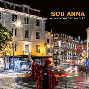 Anna Lundqvist &  Lisboa Cinco - Sou Anna in the group CD / Jazz at Bengans Skivbutik AB (4275134)
