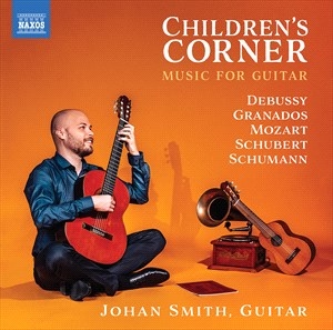Smith Johan - Children's Corner - Music For Guita in the group Externt_Lager /  at Bengans Skivbutik AB (4275280)