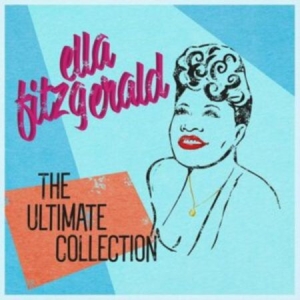Ella Fitzgerald - The Ultimate Collection in the group CD / Jazz/Blues at Bengans Skivbutik AB (4275296)