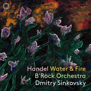 Handel George Frideric - Water & Fire in the group Externt_Lager /  at Bengans Skivbutik AB (4275360)